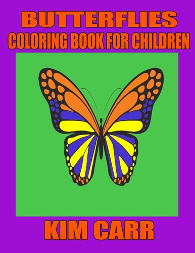 Butterflies Coloring Book for Children
