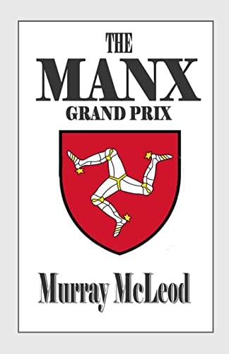 The MANX Grand Prix