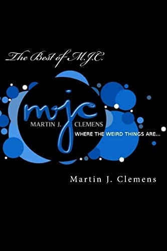 The Best of M.J.C. The Weirdness Continues!