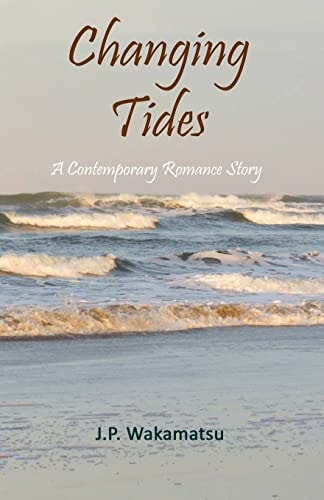 Changing Tides A Contemporary Romance Story