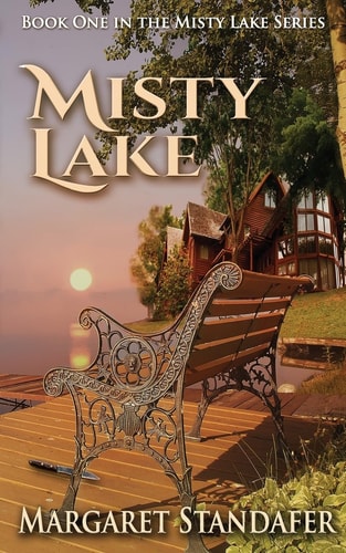 Misty Lake Book One in the Misty Lake Series