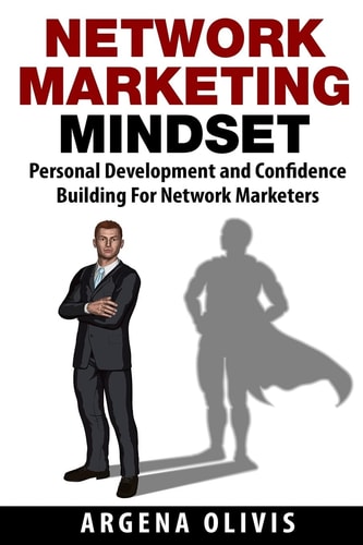 Network Marketing Mindset Personal Development and Confidence Building for Network Marketers