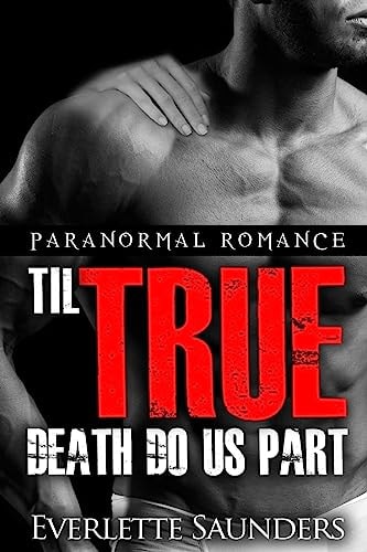 Paranormal Romance Til True Death Do Us Part