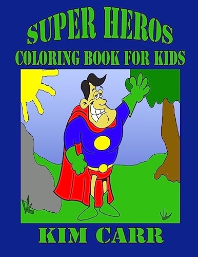 Super Heros Coloring Book for Kids