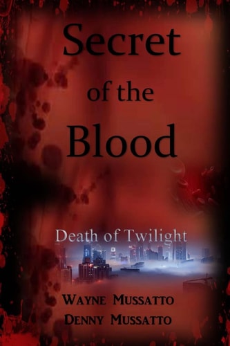 Secret of the Blood Death of Twilight
