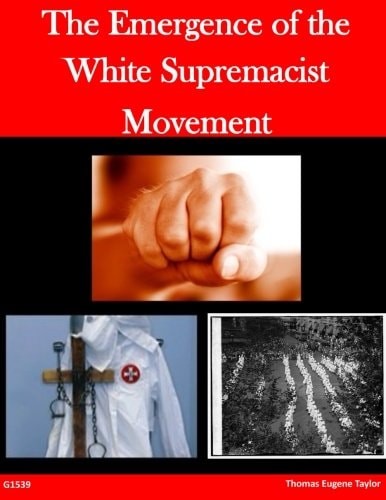 The Emergence of the White Supremacist Movement