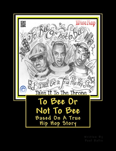 To Bee Or Not to Bee (Hip Hop Book)
