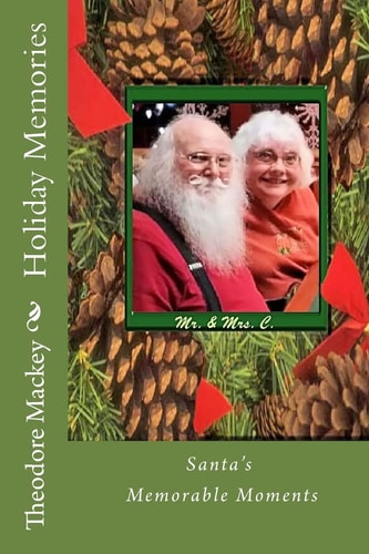 Holiday Memories Santa's Memorable Moments