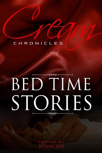 Cream Chronicles Bed Time Stories