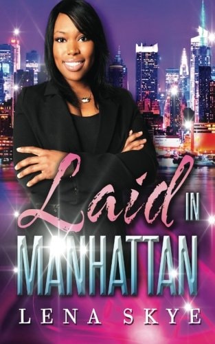 Laid in Manhattan