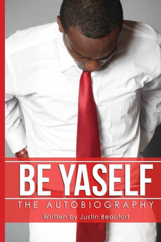 Be Yaself The Autobiography