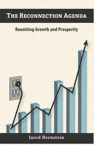 The Reconnection Agenda Reuniting Growth and Prosperity