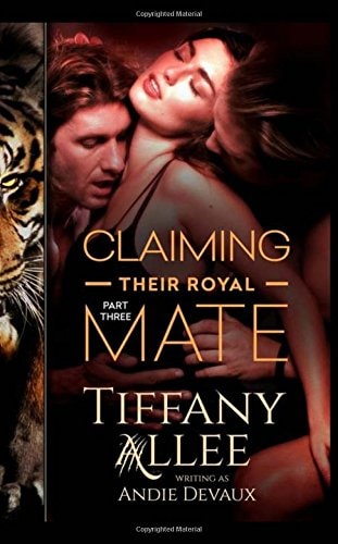 Claiming Their Royal Mate Part Three