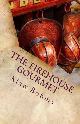 The FireHouse Gourmet 101 Crockpot Recipes