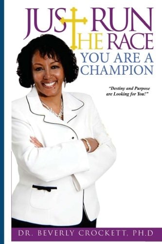 Just Run The Race You Are A Champion