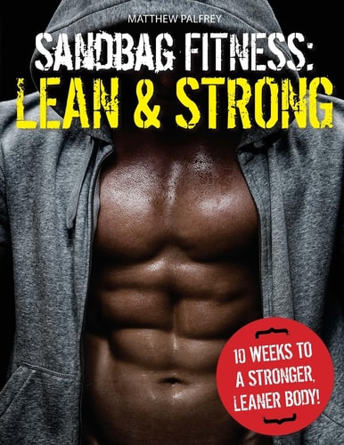 Sandbag Fitness Lean & Strong