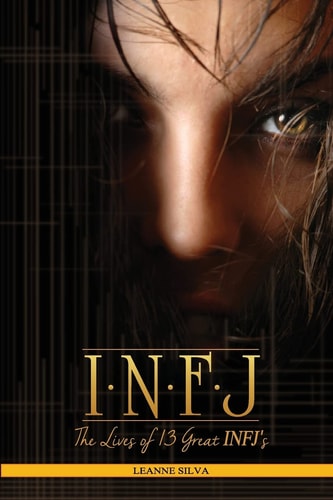 Infj The Lives of 13 Great INFJs