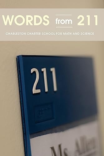 Words From 211 Essays by Students at Charleston Charter School for Math and Science