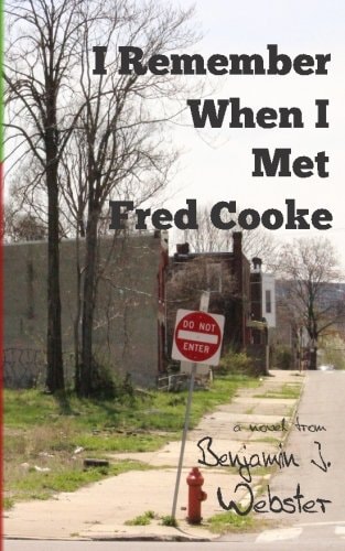 I Remember When I Met Fred Cooke