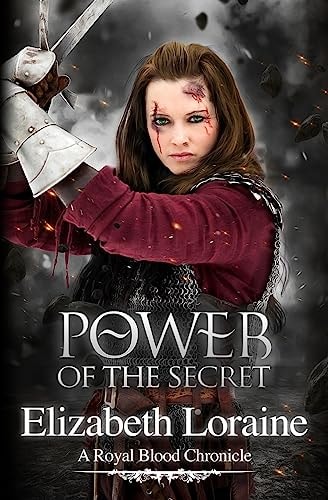 Power of the Secret A Royal Blood Chronicle