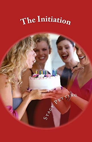 The Initiation 5 Women Who Get Got Good