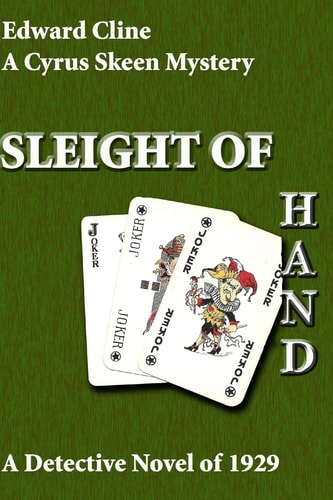 Sleight of Hand A Detective Novel Of 1929