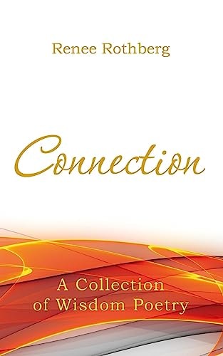 Connection A Collection of Wisdom Poetry