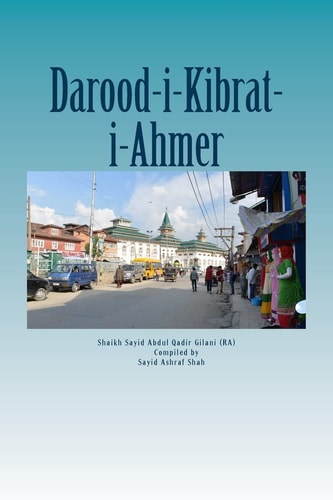 Darood Kibrat-i-Ahmer Darood of Red Sulphur