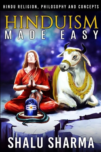 Hinduism Made Easy Hindu Religion, Philosophy and Concepts