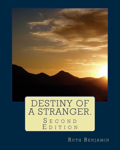 Destiny of a Stranger. Second Edition