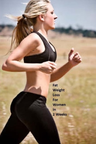 Fat Weight Loss For Women In 2 Weeks Lose Body Fat Effectively
