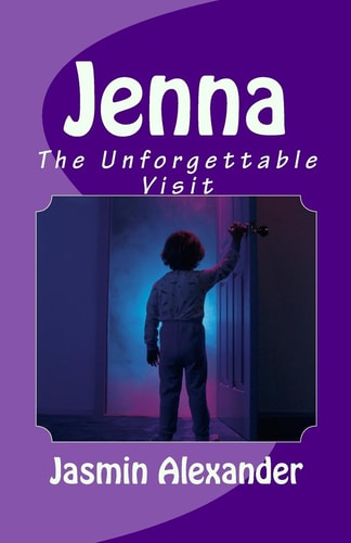 Jenna The Unforgettable Visit