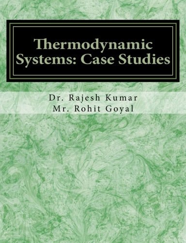 Thermodynamic Systems Case Studies