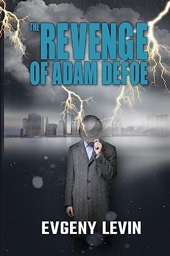 The Revenge of Adam Defoe