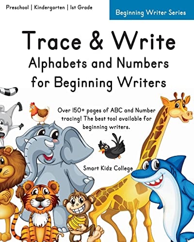 Trace & Write Alphabets and Numbers for Beginning Writers