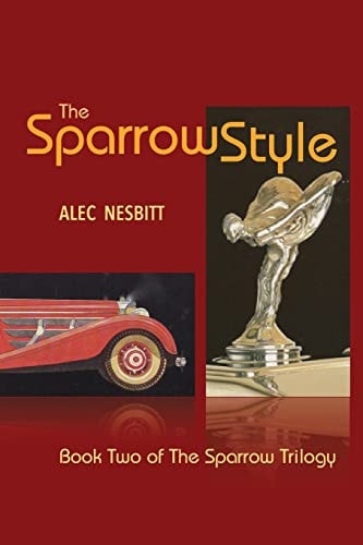 The Sparrow Style Book Two of The Sparrow Trilogy