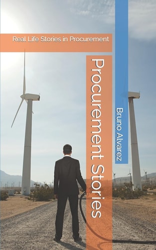 Procurement Stories Real Life Stories in Procurement
