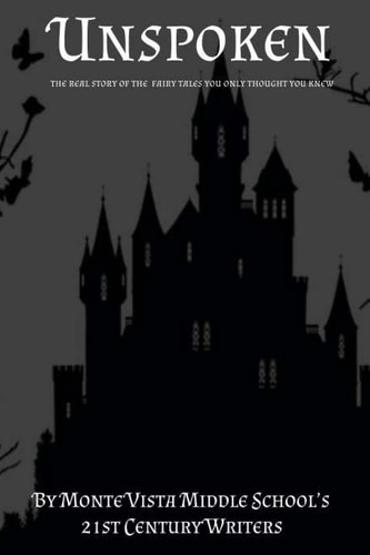Unspoken The Real Stories of The Fairy Tales You Only Thought You Knew