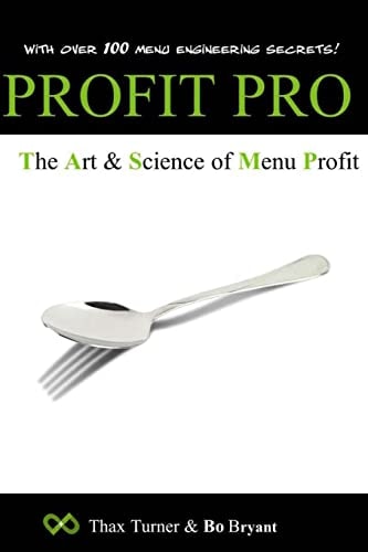 Profit Pro The Art and Science of Menu Profit