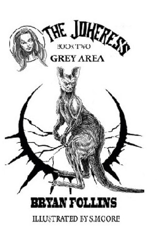 Grey Area The Jokeress: Grey Area Book Two