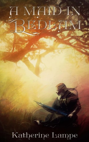 A Maid in Bedlam