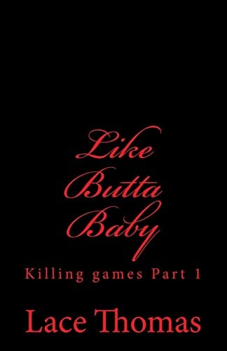 Like Butta Baby