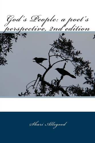 God's Passion for People A Poet's Perspective, 2nd Edition