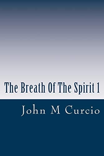 The Breath Of The Spirit 1 Inspirational Sayings To Live By
