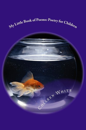 My Little Book of Poems Poetry for Children