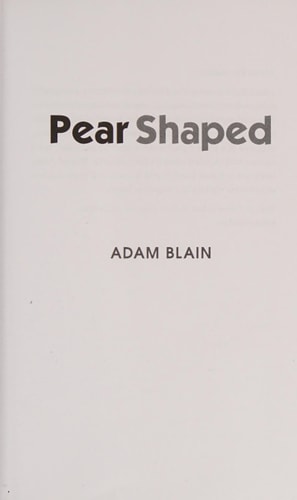 Pear Shaped The Funniest Book So Far This Year about Brain Cancer