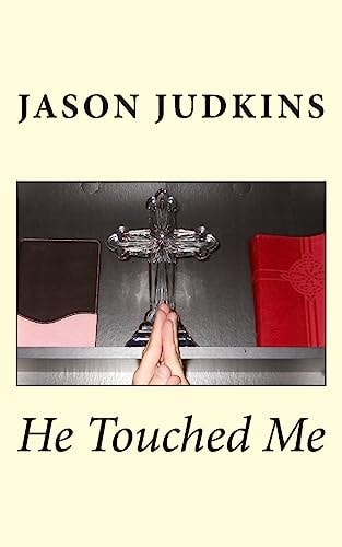 He Touched Me