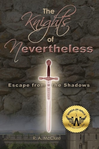 The Knights of Nevertheless Escape from the Shadows