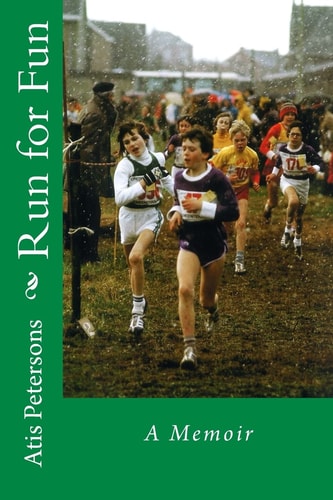 Run for Fun A Memoir