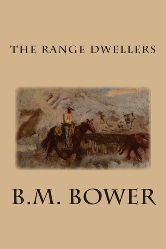 The Range Dwellers